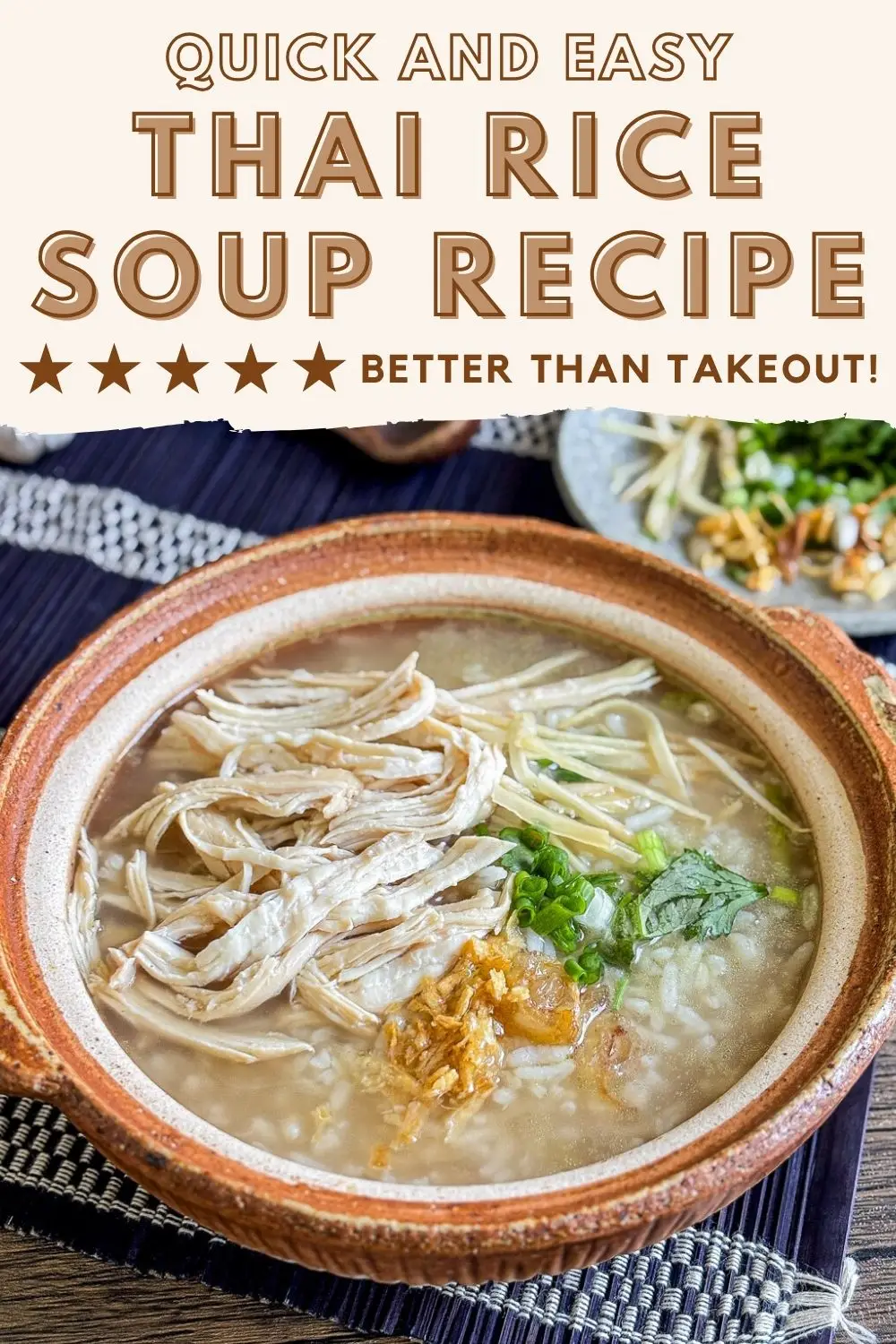 Thai rice soup with shredded chicken, fried garlic, ginger, and green onion garnish in a traditional soup bowl.