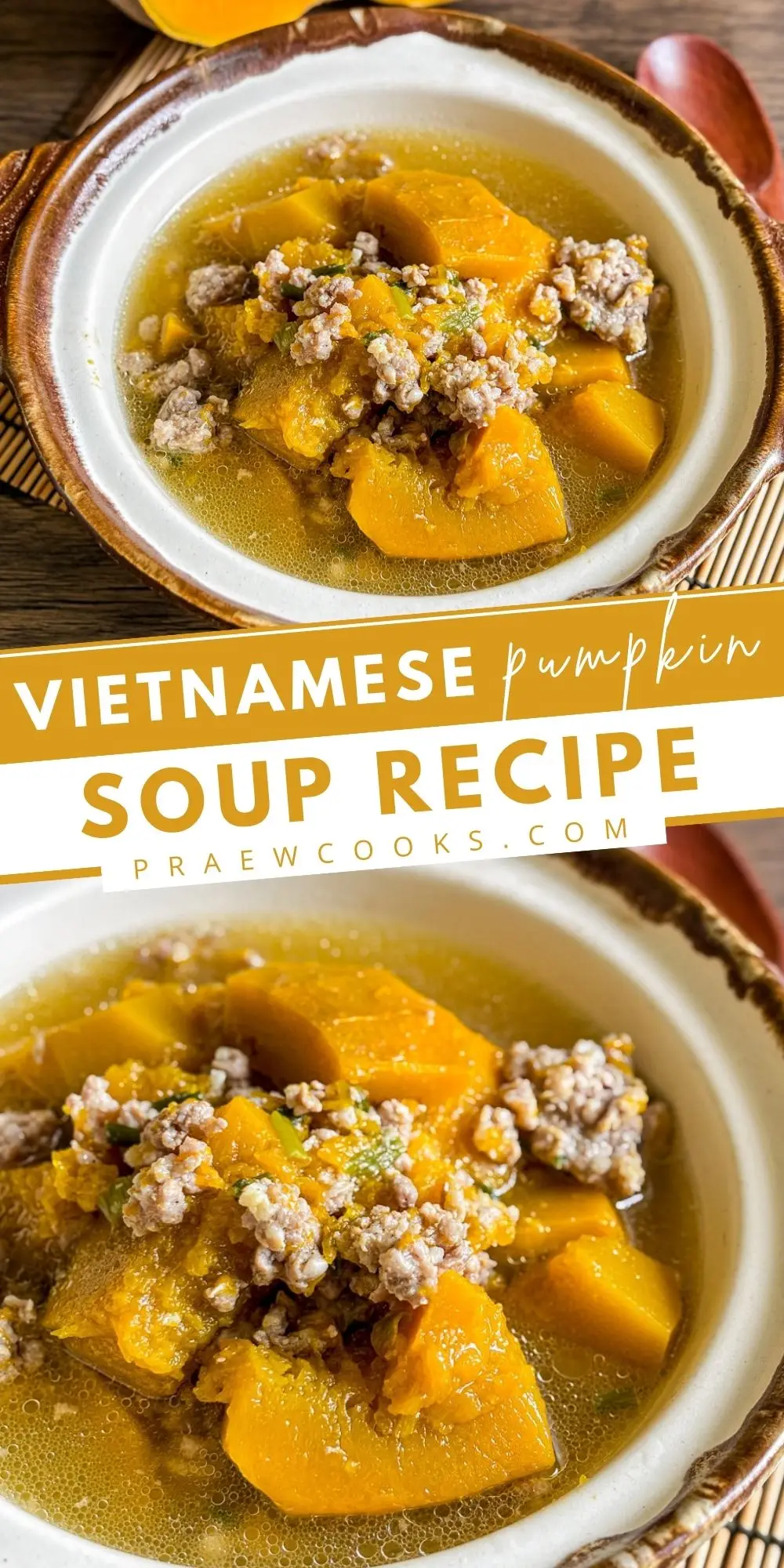 Vietnamese pumpkin soup with tender pumpkin chunks and ground pork in a light broth, served in a ceramic bowl.
